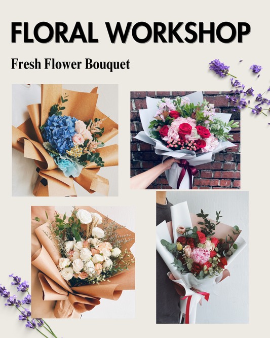 Hand Bouquet Workshop (Fresh Flower)